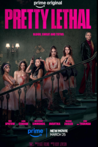 pretty lethal poster