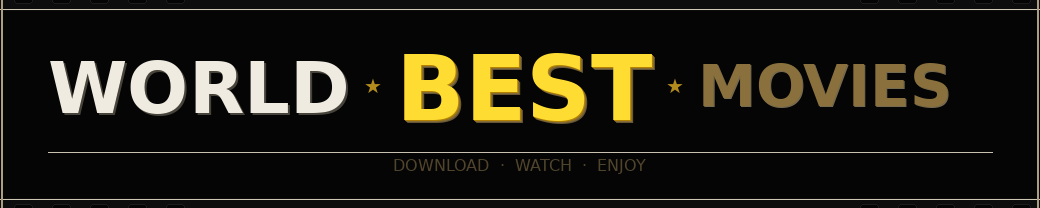World Best Movies